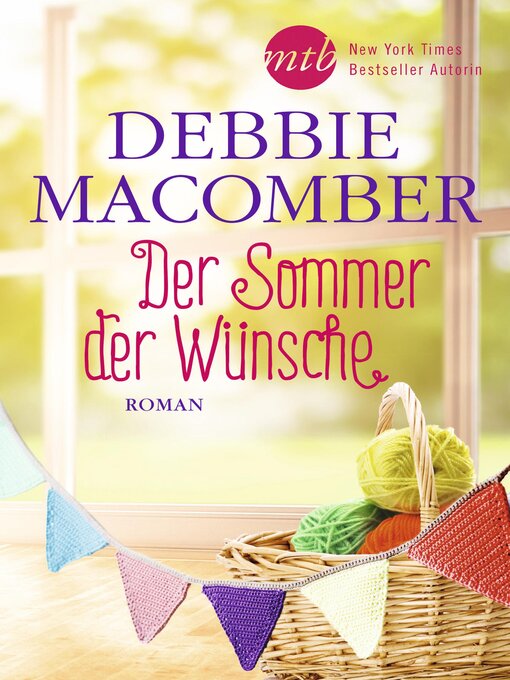 Title details for Der Sommer der Wünsche by Debbie Macomber - Available